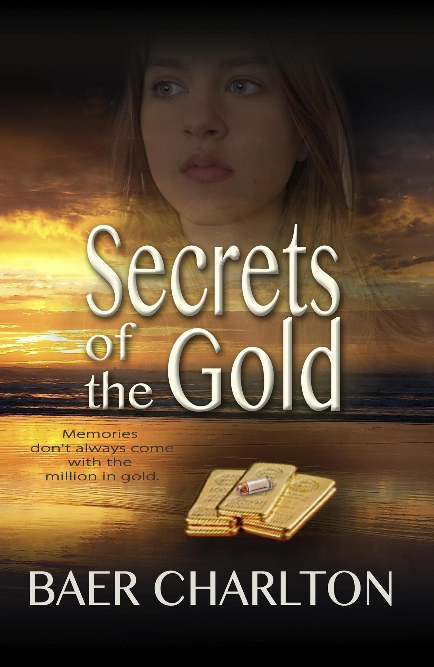 Secrets of the Gold (Kindle Edition)