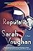 Reputation by Sarah Vaughan