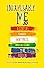 Inexplicably Me: A Story of...