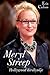 Meryl Streep Hollywood királynője
