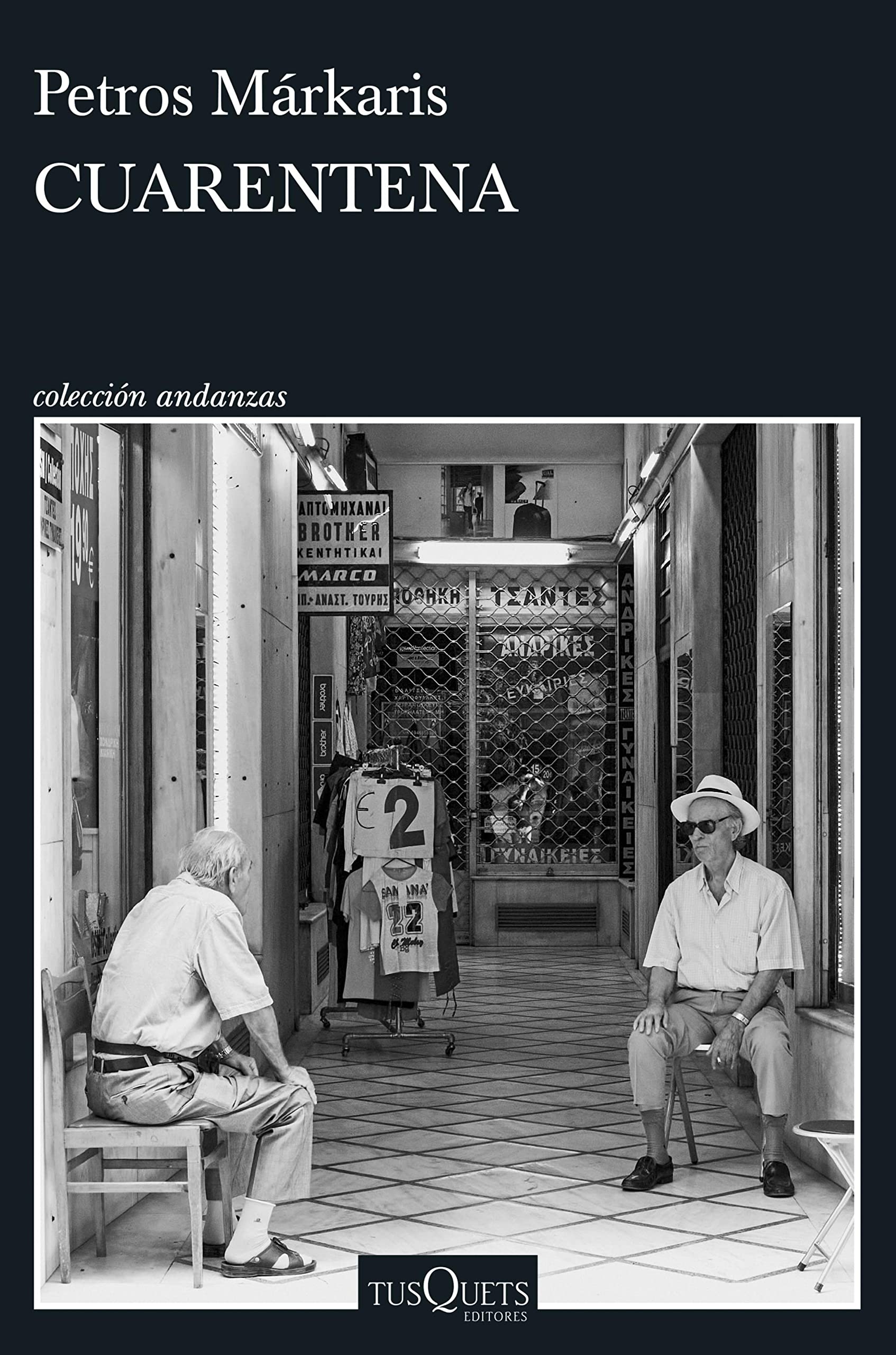Cuarentena (Andanzas) (Spanish Edition)