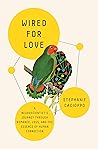 Wired for Love: A...