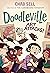 Doodleville #2: Art Attacks!: (A Graphic Novel)