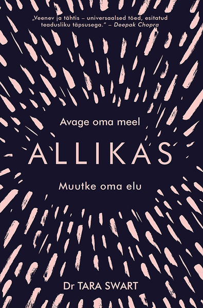 Allikas. Avage oma meel, Muutke oma elu
