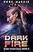 Dark Fire (Under Violet Sun...