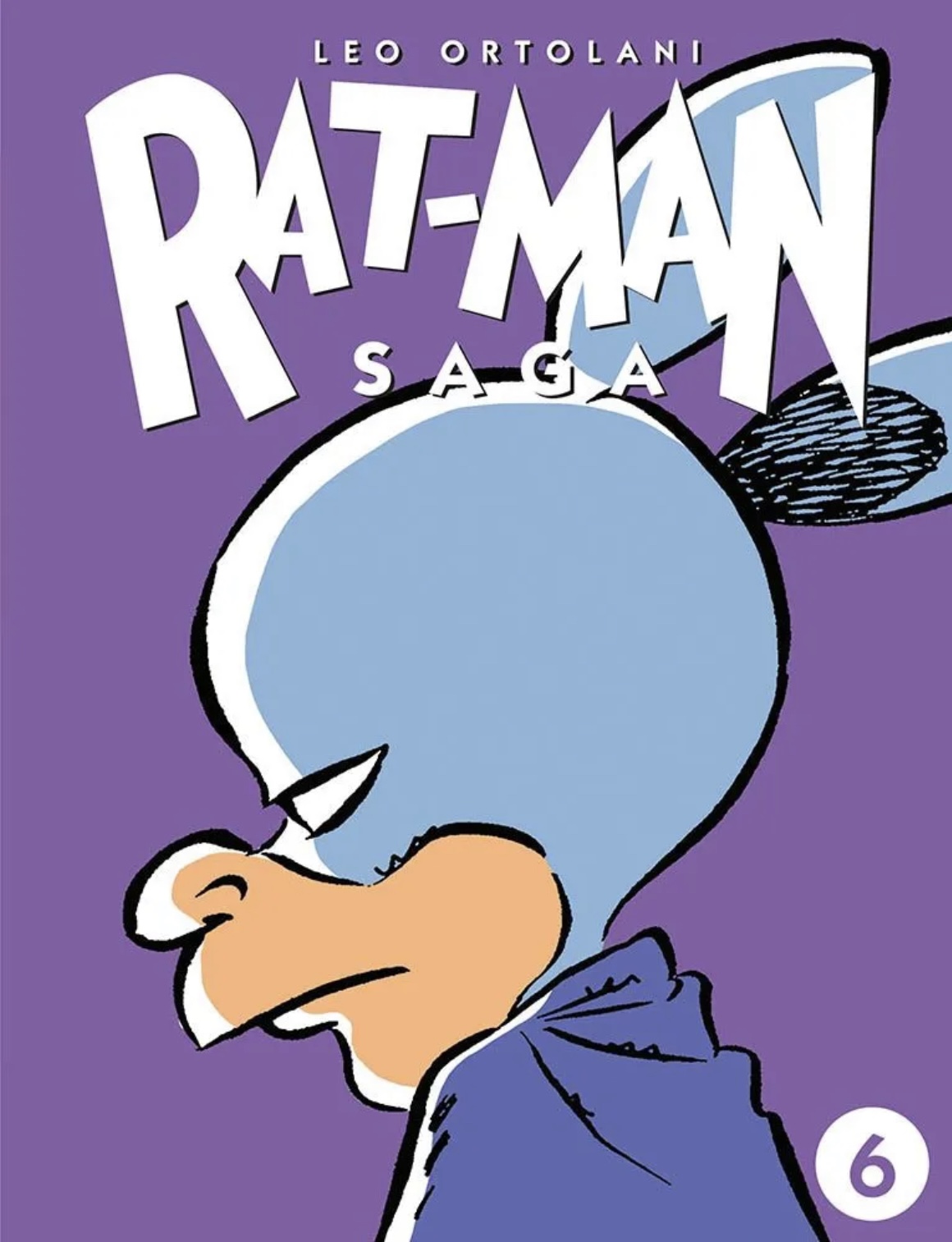 Rat-Man Saga 6 (Hardcover)