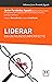 Liderar en un mundo imperfecto (Acción empresarial) (Spanish Edition)