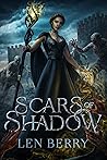 Scars Of Shadow: ...