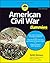 American Civil War For Dummies by Keith D. Dickson