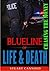 Blueline of Life & Death, Chasing the Money by Stuart Cannold