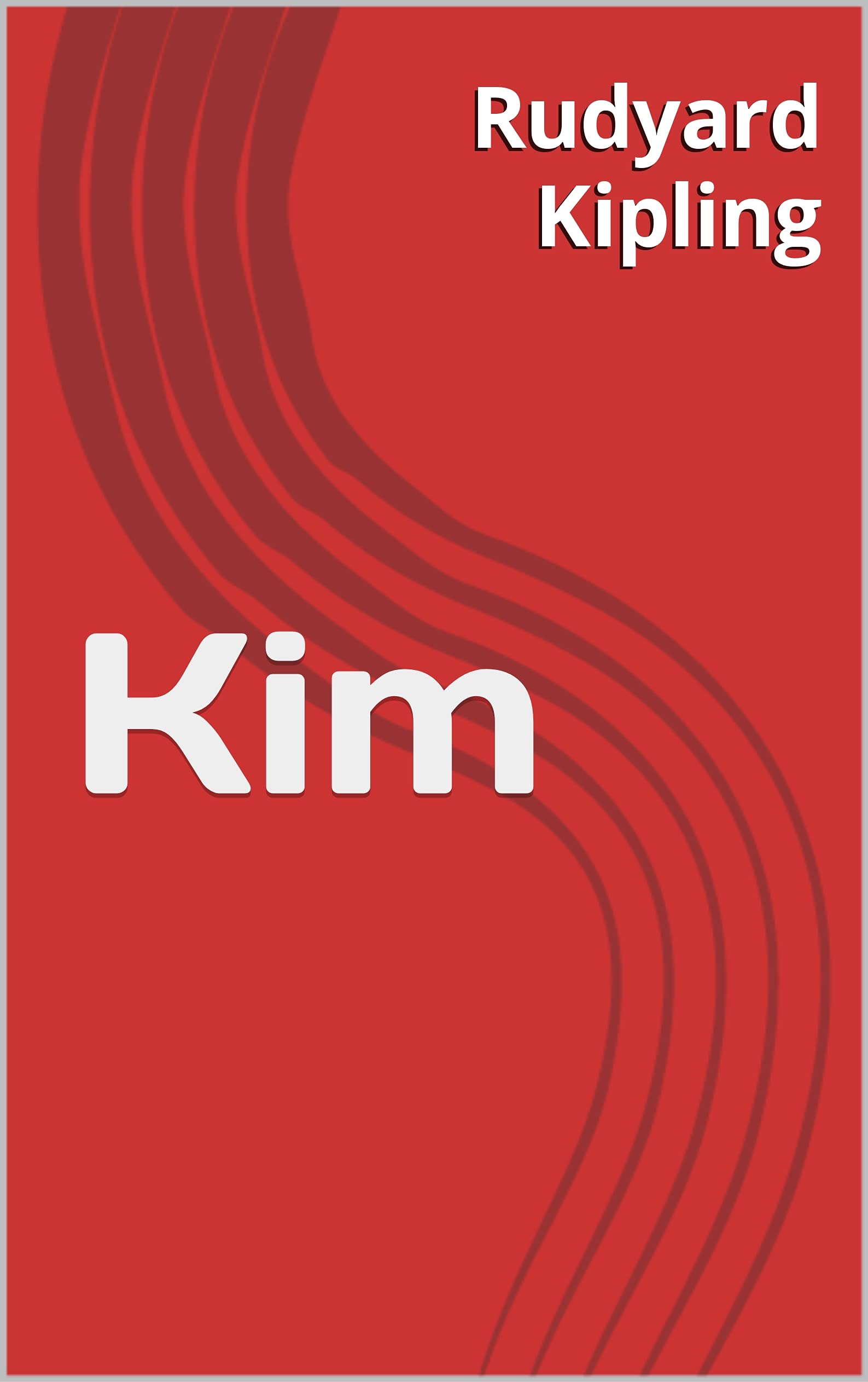 Kim by Rudyard Kipling - Original Edition