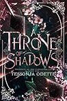 A Throne of Shadows