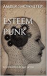 Esteem Punk: Illustrations by Amy Siever