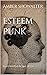 Esteem Punk: Illustrations by Amy Siever