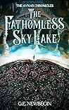 The Fathomless Sky Lake (The An'kar Chronicles, #1)