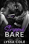 Stripped Bare (Love & Trust, #1) Stripped Bare (Love & Trust, #1)