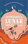 Astrología lunar (Spanish Edition) Astrología lunar (Spanish Edition)