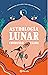 Astrología lunar (Spanish Edition)
