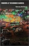 Sundown at the Redneck Carnival by John Dorsey