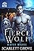 Fierce Wolf by Scarlett Grove