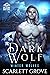 Dark Wolf (Winter Wolves #2)