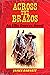 Across the Brazos : An Elli...