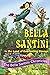 Bella Santini in the Land o...
