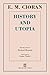 History and Utopia