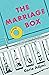 The Marriage Box