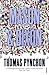 Mason & Dixon by Thomas Pynchon