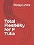 Total Flexibility for F Tuba