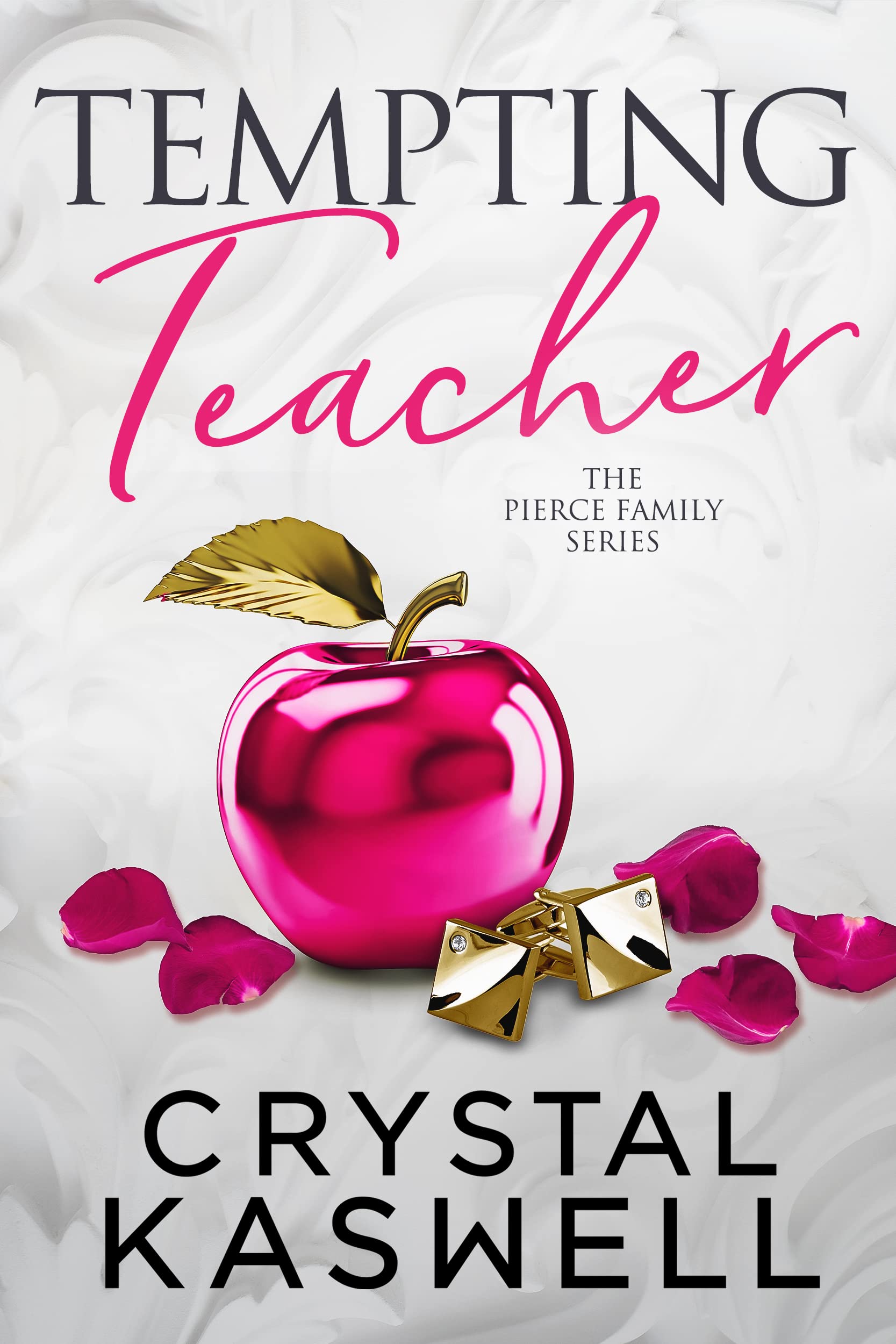 Tempting Teacher (The Pierce Family, #4)