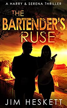 The Bartender's Ruse: A Harry & Serena Novella