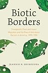 Biotic Borders: T...