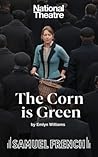 The Corn is Green (National Theatre Edition)