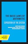 Basic Laws of Arithmetic: Exposition of the System Basic Laws of Arithmetic: Exposition of the System