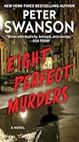 Eight Perfect Mur...