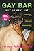 Gay Bar: Why We Went Out