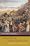 Singing the News of Death by Una McIlvenna