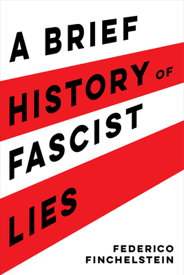 Cover of Brief History of Fascist Lies