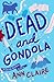Dead and Gondola (Christie ...