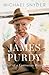 James Purdy: Life of a Cont...