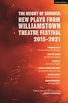 Height of Summer: New Plays from Williamstown Theatre Festival 2015-2021, The: Paradise Blue; Cost of Living; Actually; Where Storms Are Born; Selling Kabul; Grand Horizons