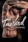 Tanked by Mia Hopkins Tanked by Mia Hopkins