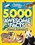 5,000 Awesome Facts About A...