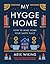 My Hygge Home: How to Make ...