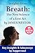 Insights from Breath: The N...