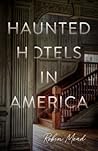 Haunted Hotels in...