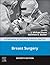 Breast Surgery - E-Book: A ...