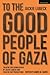 To The Good People of Gaza: Theatre for Young People by Jackie Lubeck and Theatre Day Productions